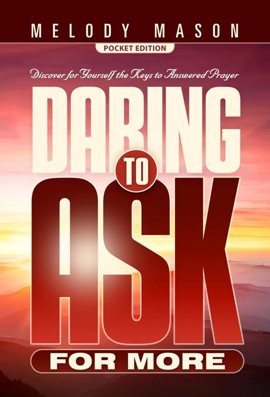 DARING TO ASK FOR MORE - SHARING EDITION,SHARING,9780816366088