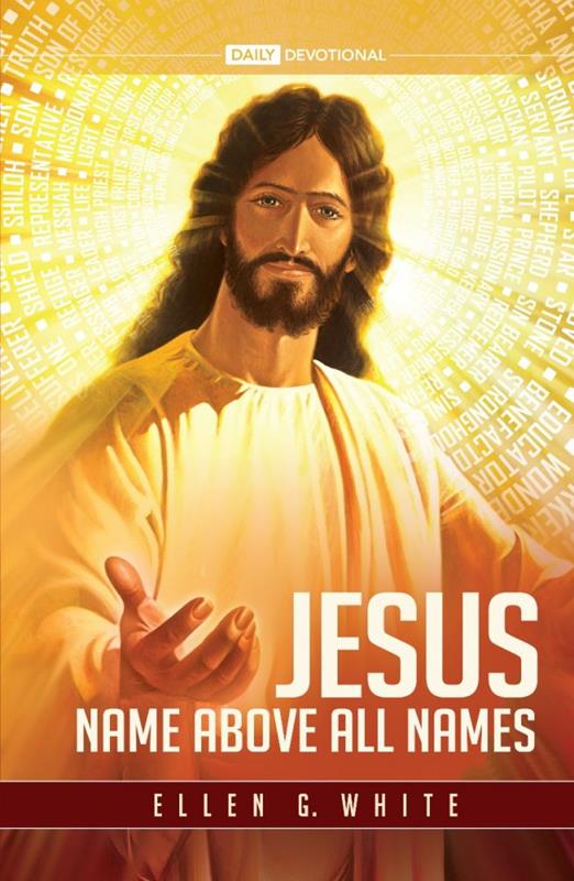 JESUS NAME ABOVE ALL NAMES CL ADULT 2021 DEVOTIONAL,NEW BOOK,9780828028653