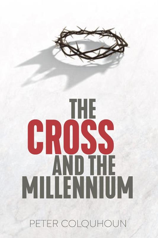 CROSS AND THE MILLENNIUM, THE,NEW BOOK,9781922373403