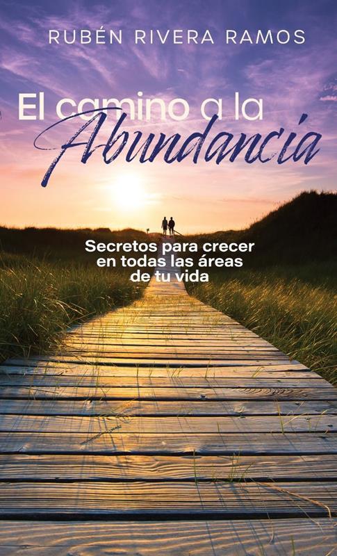SPN ABUNDANT LIFE/EL CAMINO A LA ABUNDANCIA,SPANISH SHARING,9780816390717